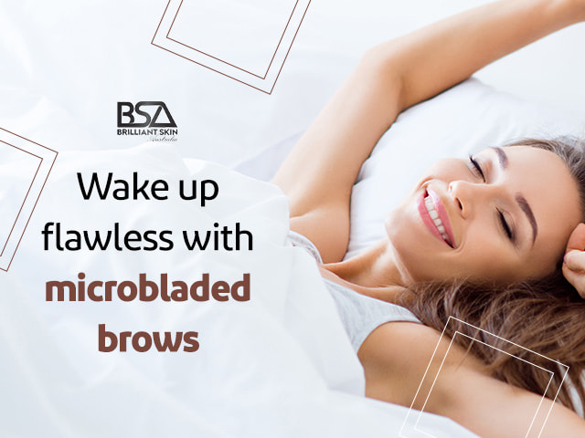 Wake up flawless with microbladed brows